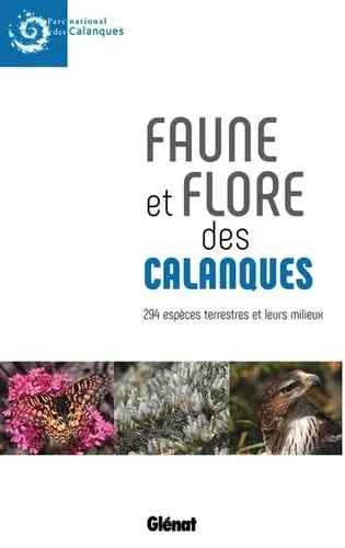 Faune et flore du Parc National des Calanques chez Glénat.